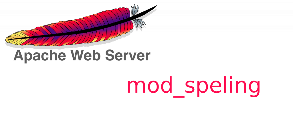 Khắc phục phân biệt chữ hoa chữ thường trên máy chủ Linux với web server Apache và mod_speling.